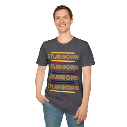 Stay Stubborn Retro - Men's T-Shirt