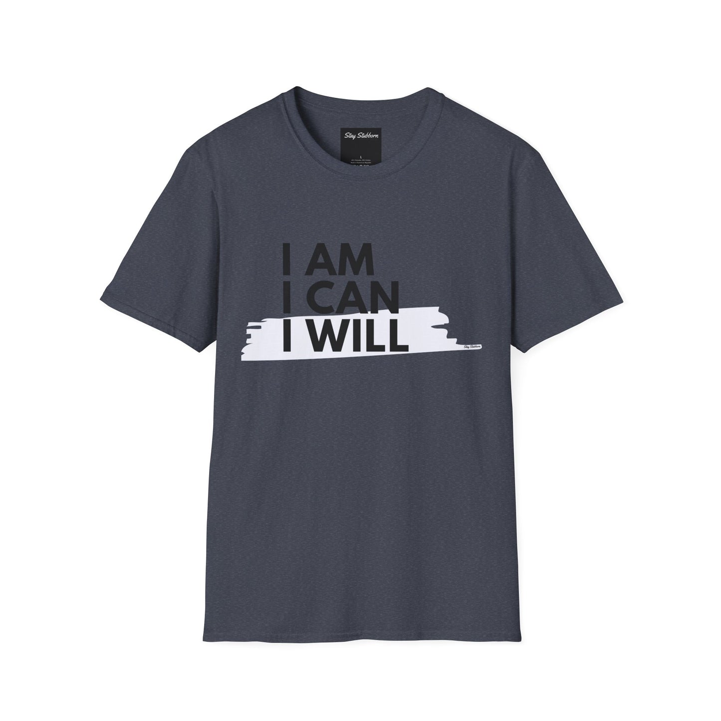 I AM, I CAN, I WILL - Softstyle T-Shirt