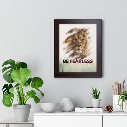 Fearless - Framed Vertical Poster