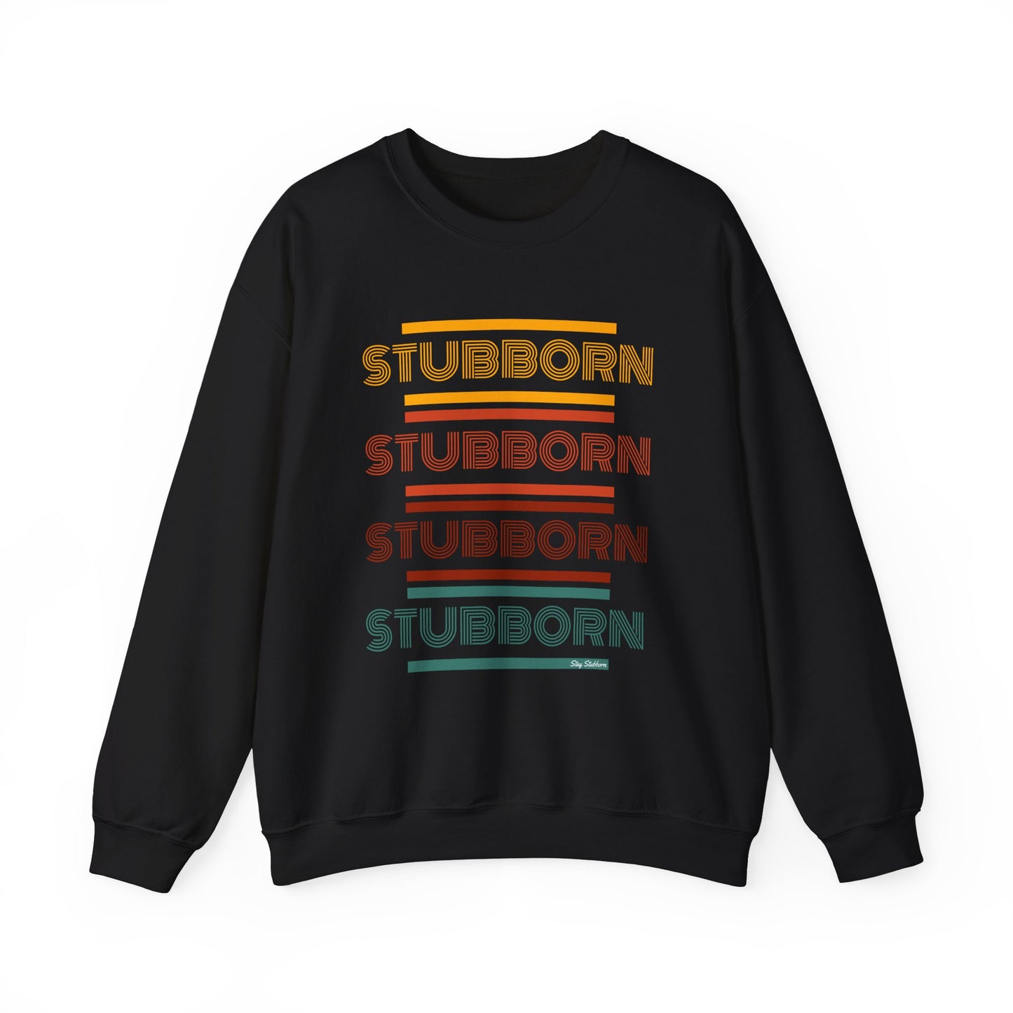 Stay Stubborn Retro - Women's Crewneck Sweatshirt