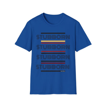 Stay Stubborn Retro - Men's T-Shirt