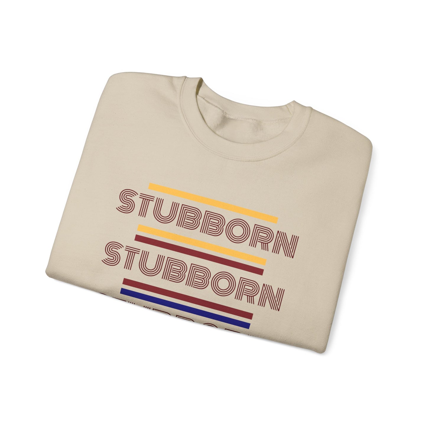 Stay Stubborn Retro - Women's Crewneck Sweatshirt