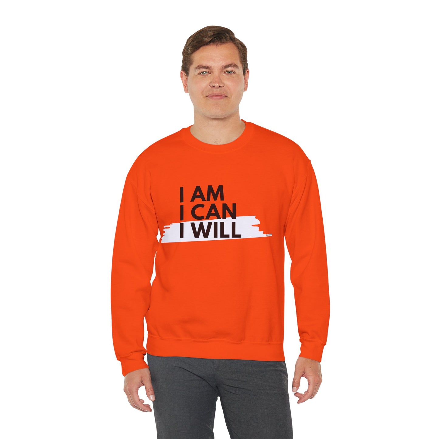 I AM, I CAN, I WILL - Men's Crewneck Sweatshirt