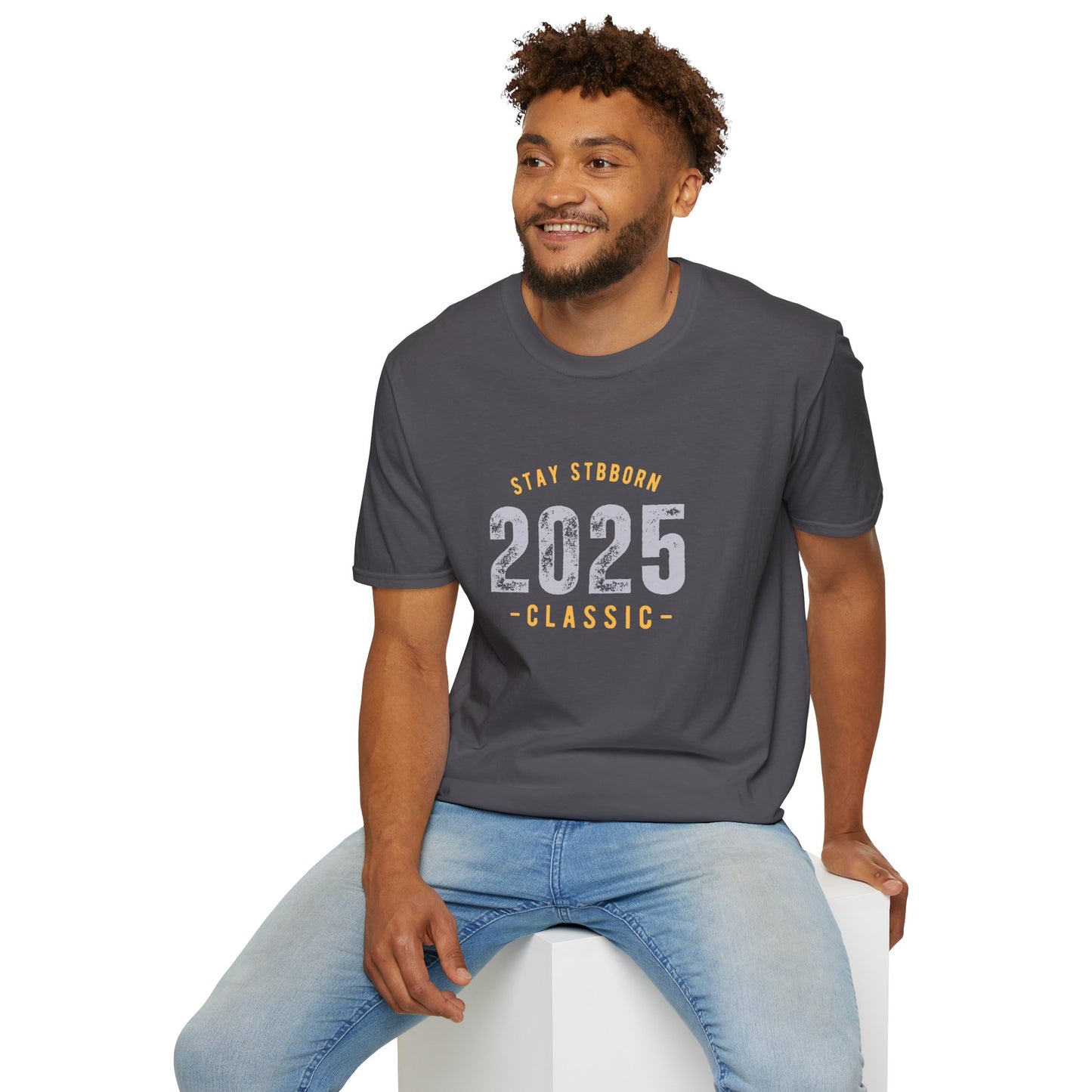 Stay Stubborn Classic Men's T-Shirt