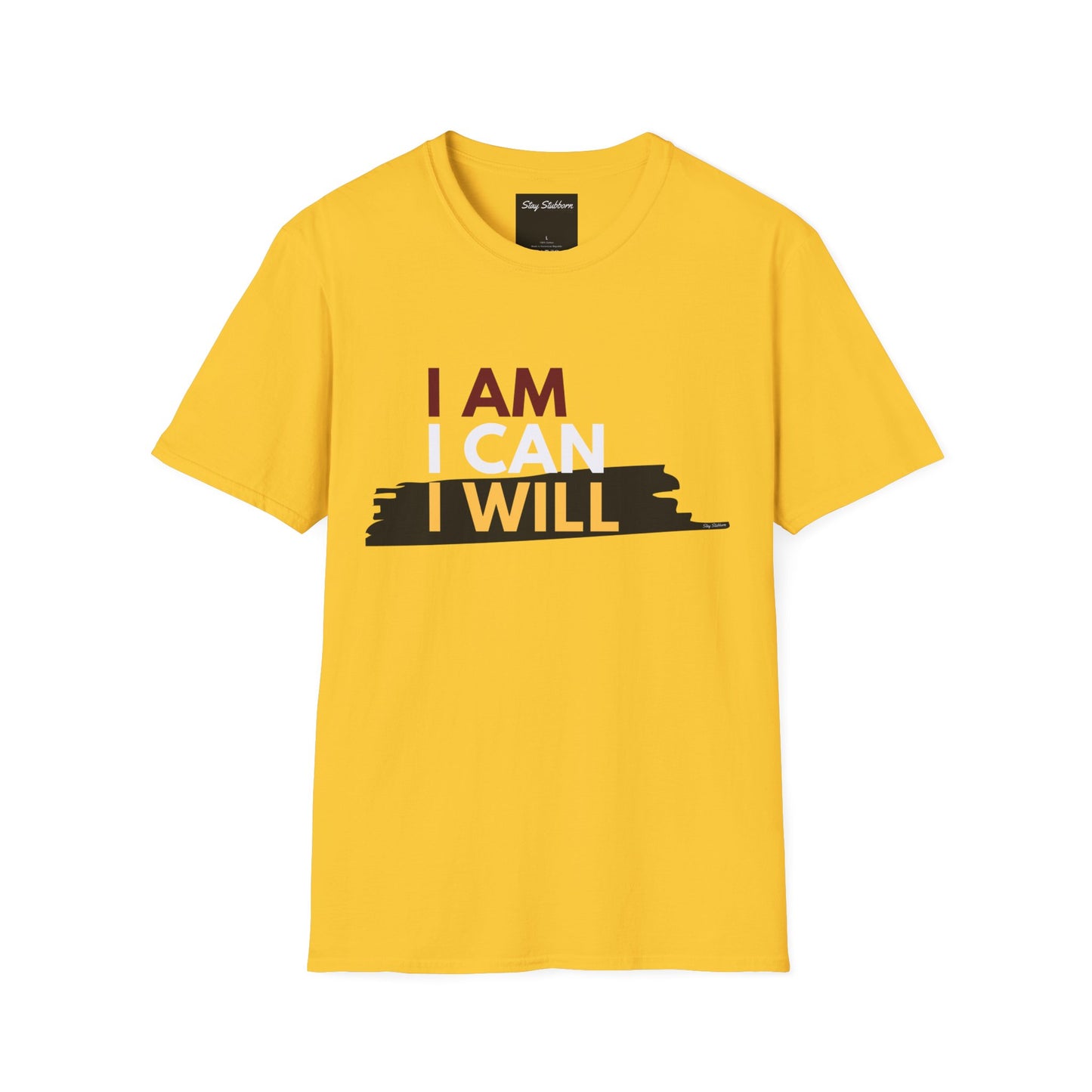 I AM, I CAN, I WILL - Softstyle T-Shirt