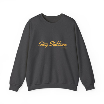 Stubborn - Crewneck Sweatshirt