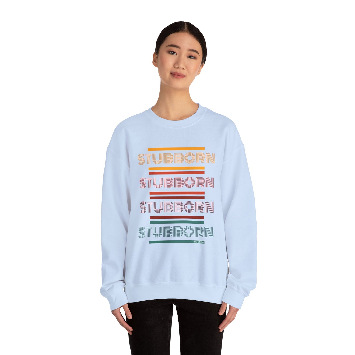 Stay Stubborn Retro - Women's Crewneck Sweatshirt