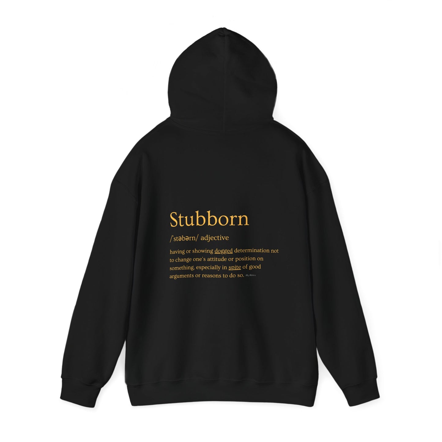 Stubborn - Men's Hoodie