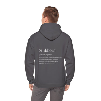 Stubborn - Men's Hoodie