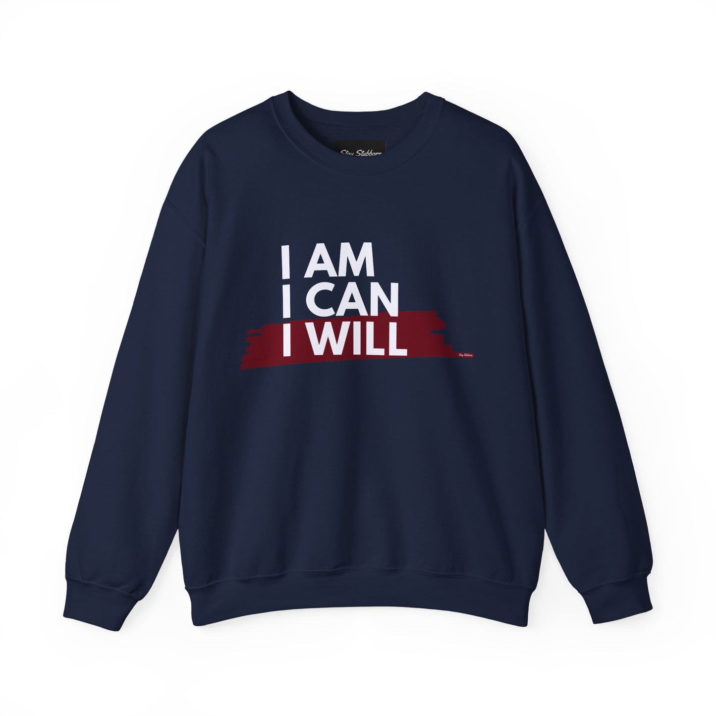 I AM, I CAN, I WILL - Men's Crewneck Sweatshirt