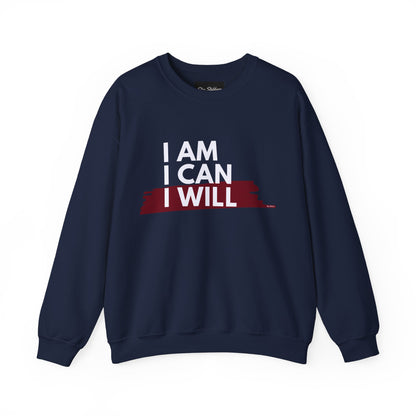 I AM, I CAN, I WILL - Men's Crewneck Sweatshirt