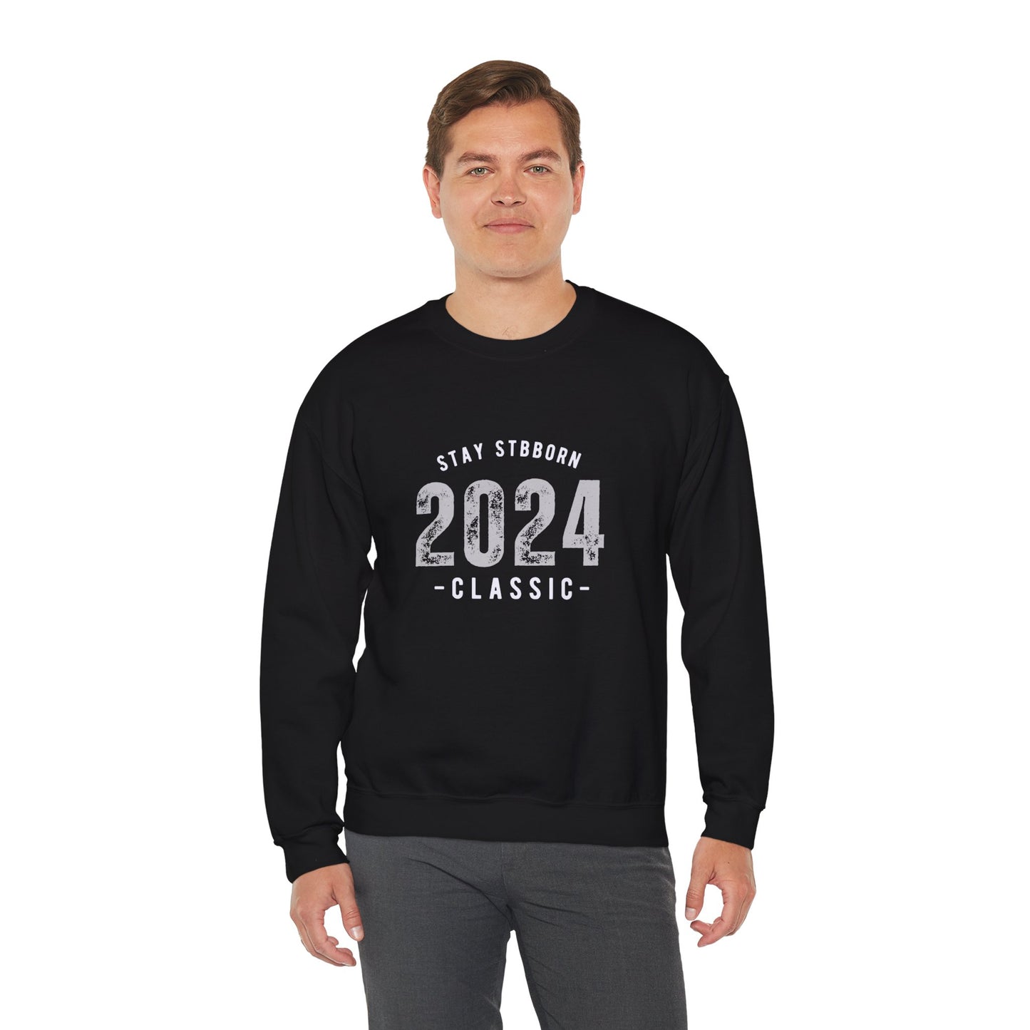 Stay Stubborn Classic - Crewneck Sweatshirt