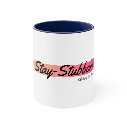 Original Stay Stubborn Accent Coffee Mug, 11oz