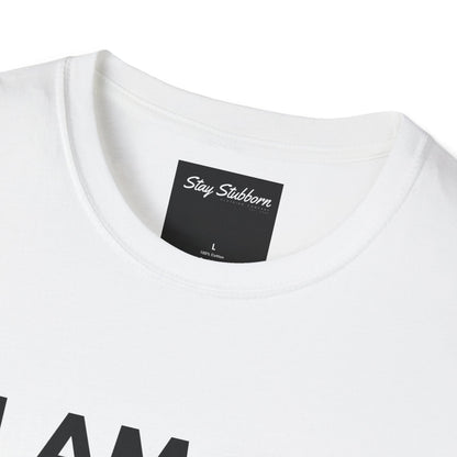 I AM, I CAN, I WILL - Softstyle T-Shirt