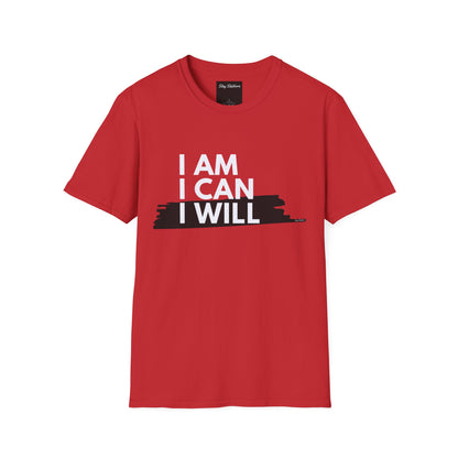 I AM, I CAN, I WILL - Softstyle T-Shirt