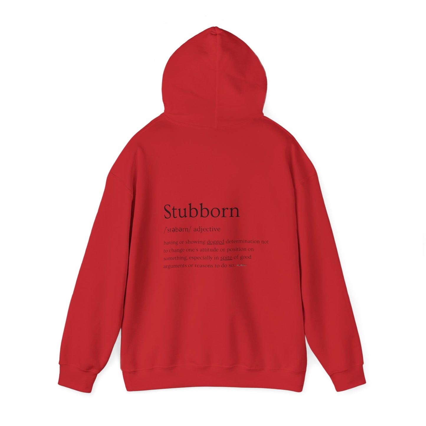 Stubborn - Men's Hoodie