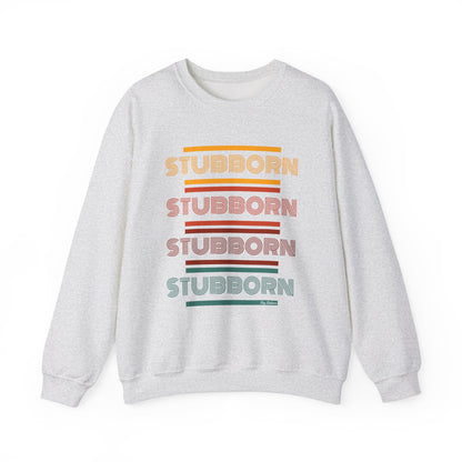 Stay Stubborn Retro - Women's Crewneck Sweatshirt